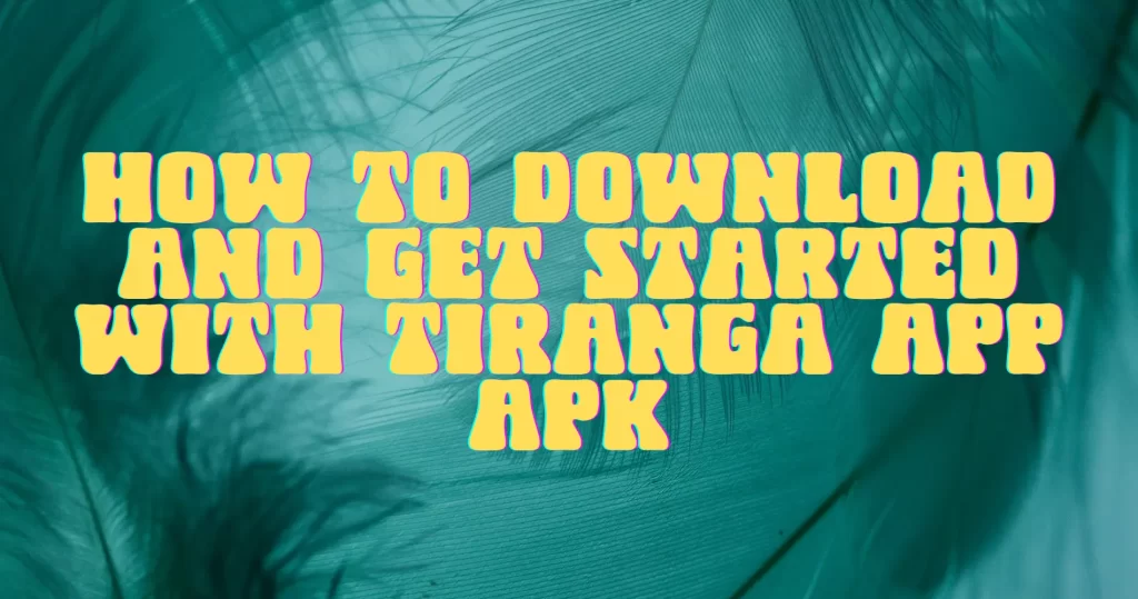 tiranga-app-download-apk